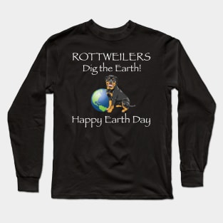 Rottweiler Earth Day Awareness T-Shirt Long Sleeve T-Shirt